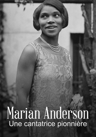 Marian Anderson: le monde entier entre ses mains