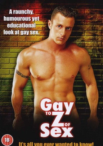 Gay to Z of Sex