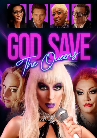 God Save the Queens