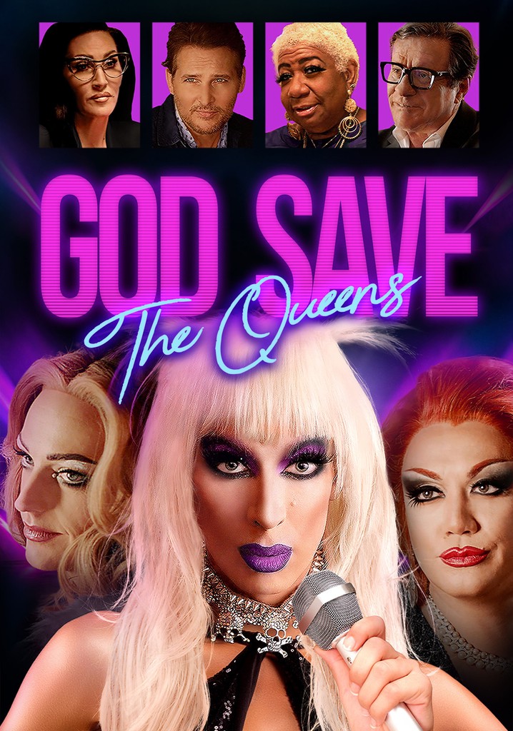 God Save the Queens