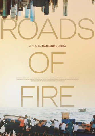 Roads of Fire