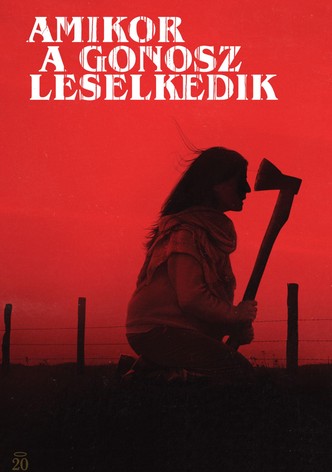 Amikor a gonosz leselkedik