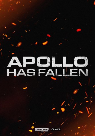 Apollo Has Fallen