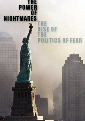 The Power of Nightmares