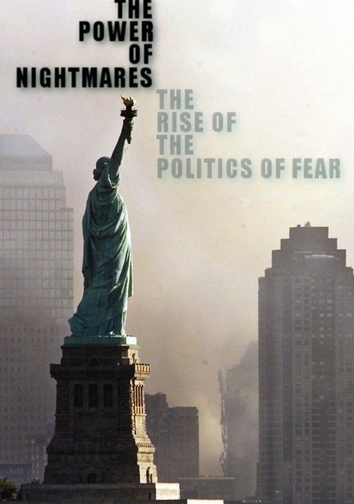 The Power of Nightmares