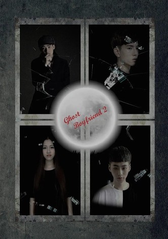 Ghost Boyfriend 2