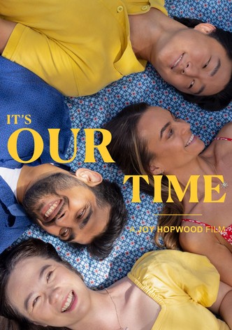 It's Our Time