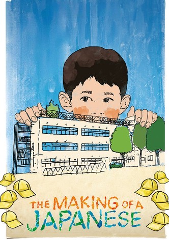 The Making of a Japanese