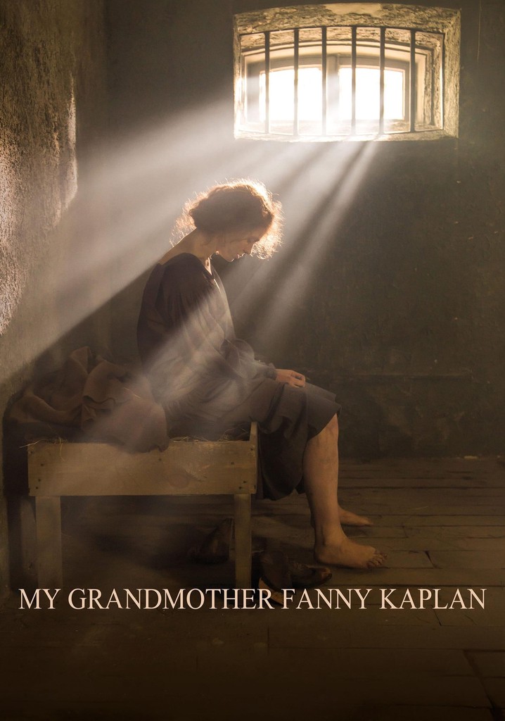 My Grandmother Fanny Kaplan