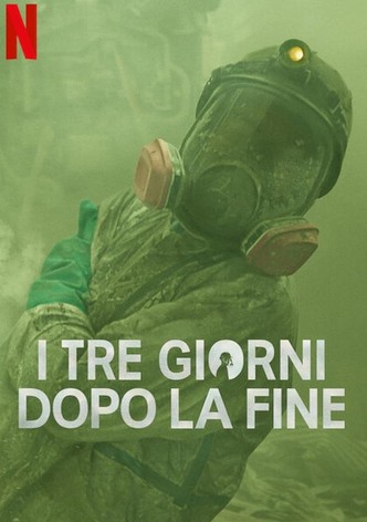 I tre giorni dopo la fine