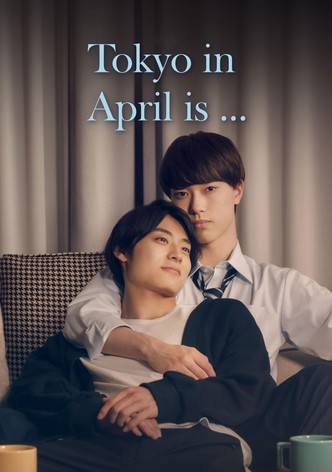 Tokyo in April Is...