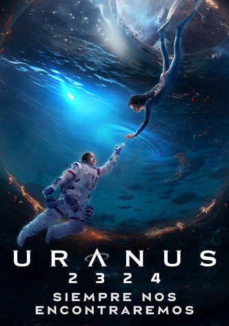 Uranus 2324 - Siempre nos encontraremos