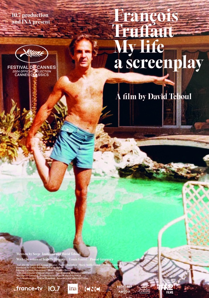 François Truffaut: My Life, a Screenplay