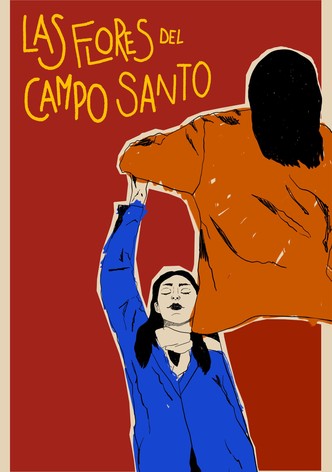 Las Flores Del Campo Santo