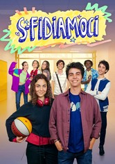 S-Fidiamoci! - Stagione 1