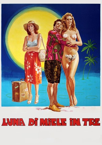 Luna di miele in tre