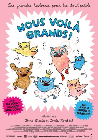 Nous voilà grands !