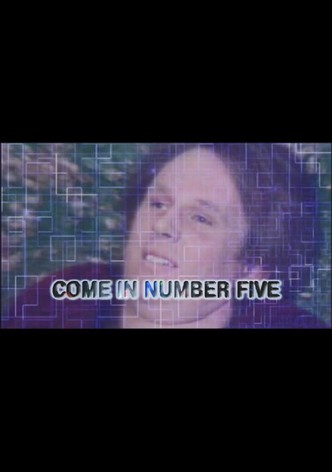 Come in Number Five