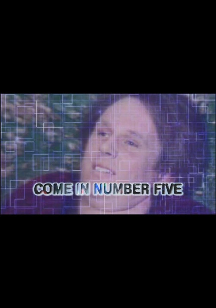 Come in Number Five