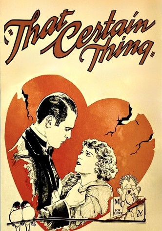 That Certain Thing