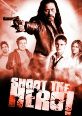 Shoot the Hero (2010)