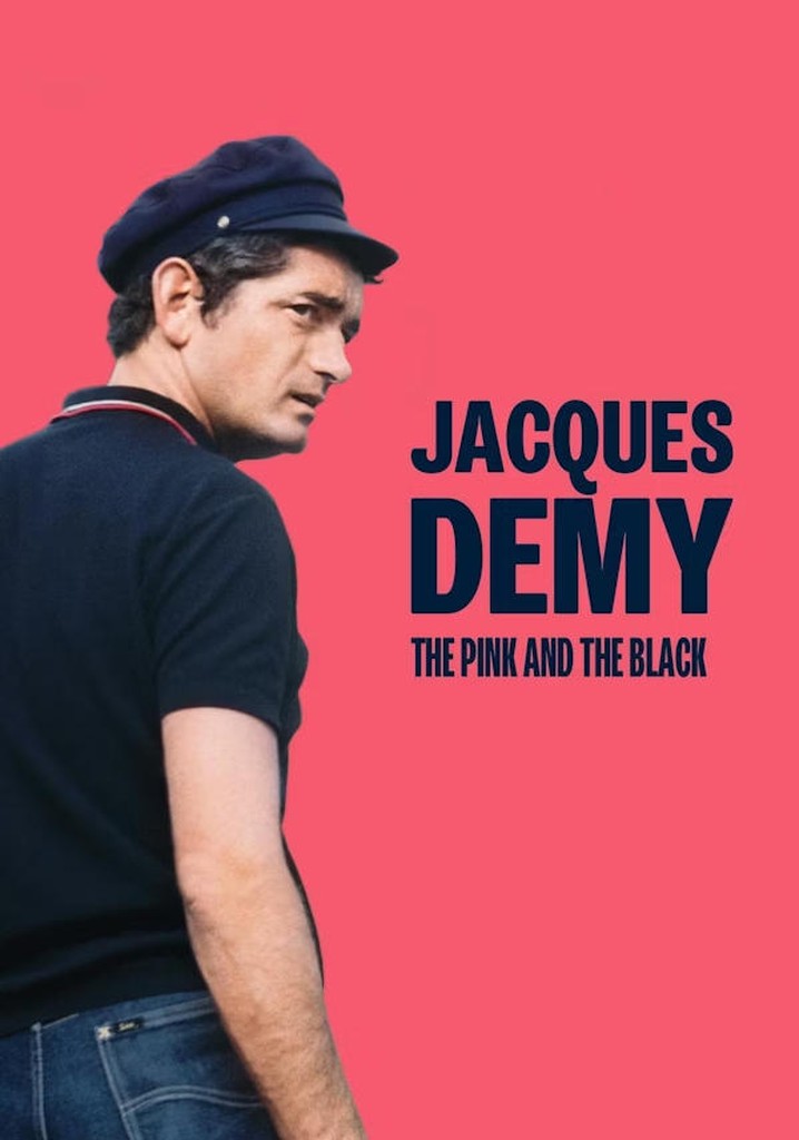 Jacques Demy: The Pink and the Black