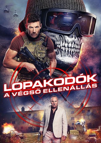 Lopakodók: A végső ellenállás