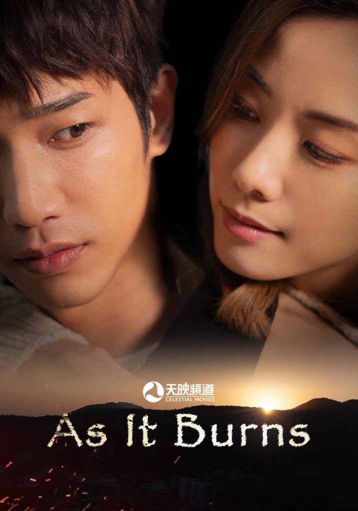 As It Burns