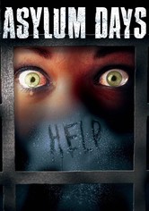 Asylum Days