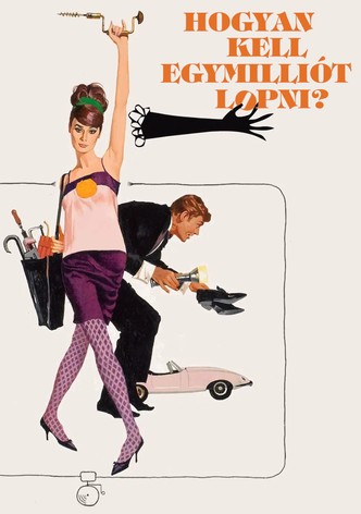 Hogyan kell egymilliót lopni?