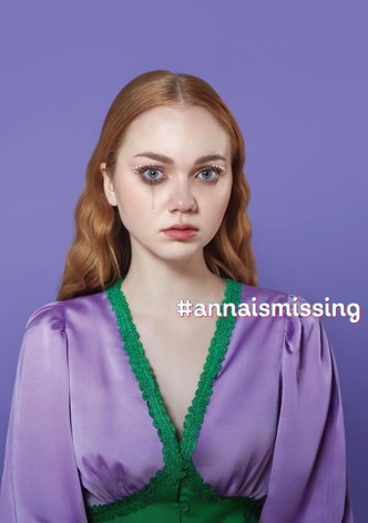 #annaismissing