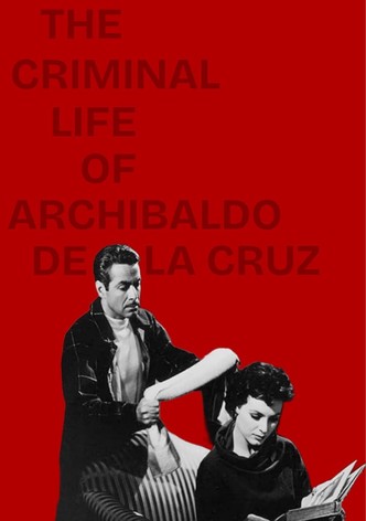 Zbrodnicze życie Archibalda de la Cruz