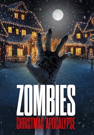 Zombies: Christmas Apocalypse