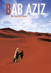 Bab'Aziz - Der Tanz des Windes