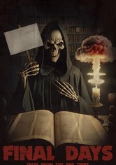Final Days: Tales from the End Times
