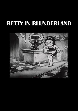 Betty in Blunderland