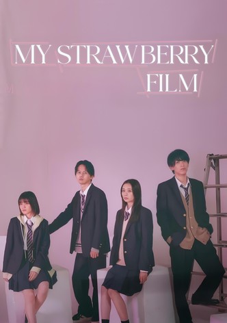 My Strawberry Film