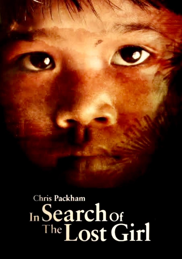 Chris Packham: In Search of the Lost Girl