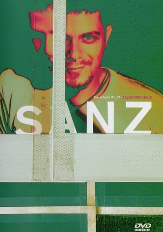 Alejandro Sanz: Los Videos 91-04