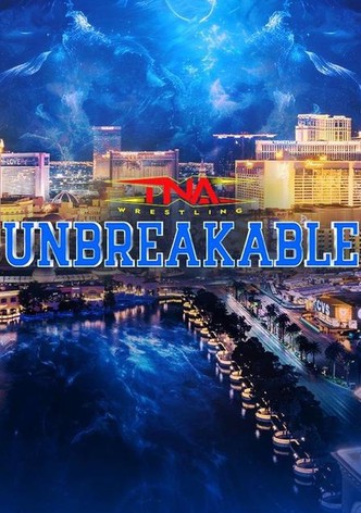 TNA Unbreakable 2025