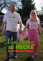 Von Hecke zu Hecke - Bunte Beetgeschichten