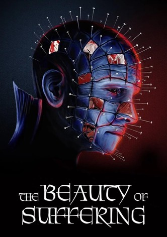 The Beauty of Suffering