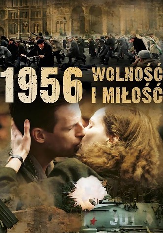 1956 Wolność i miłość