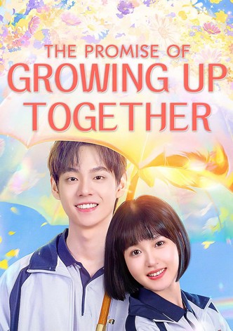 The Promise of Growing Up Together