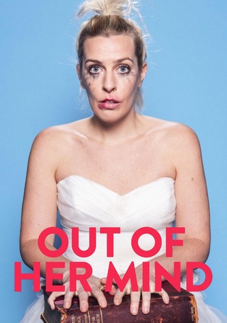 Out of Her Mind