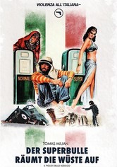 Der Superbulle räumt die Wüste auf