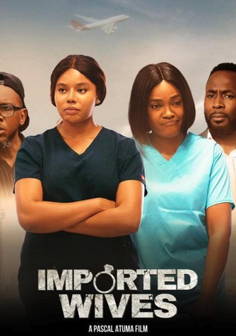 Imported Wives