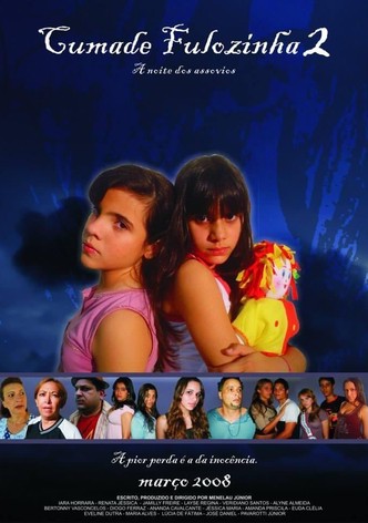 Cumade Fulozinha 2: A Noite Dos Assovios