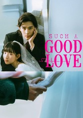 Such a Good Love