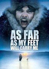 As Far As My Feet Will Carry Me